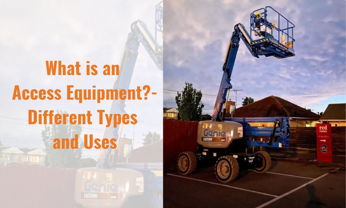 What is access equipment